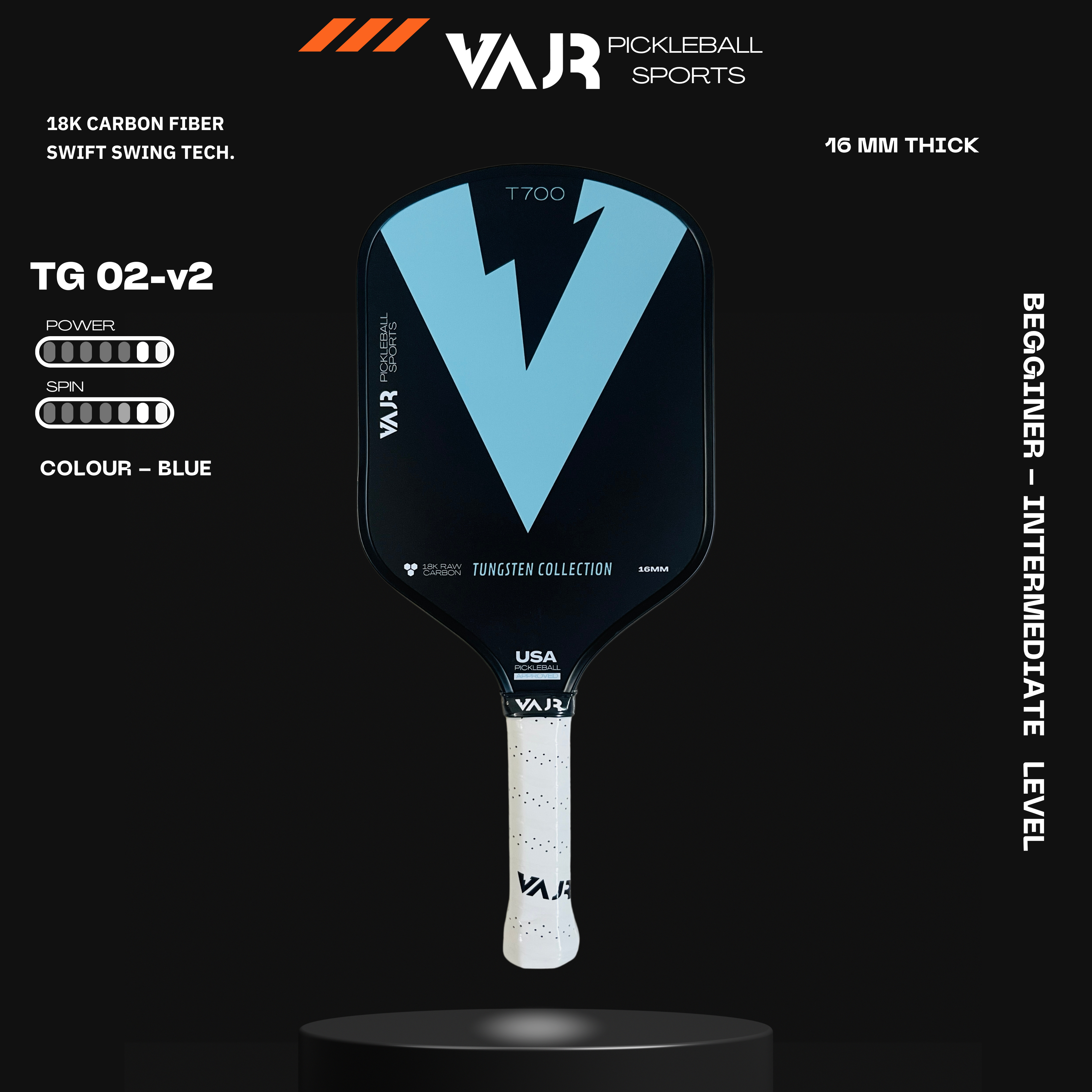 VAJR Tungsten Collection - Pickleball Paddle TG 02 - V2 - Blue