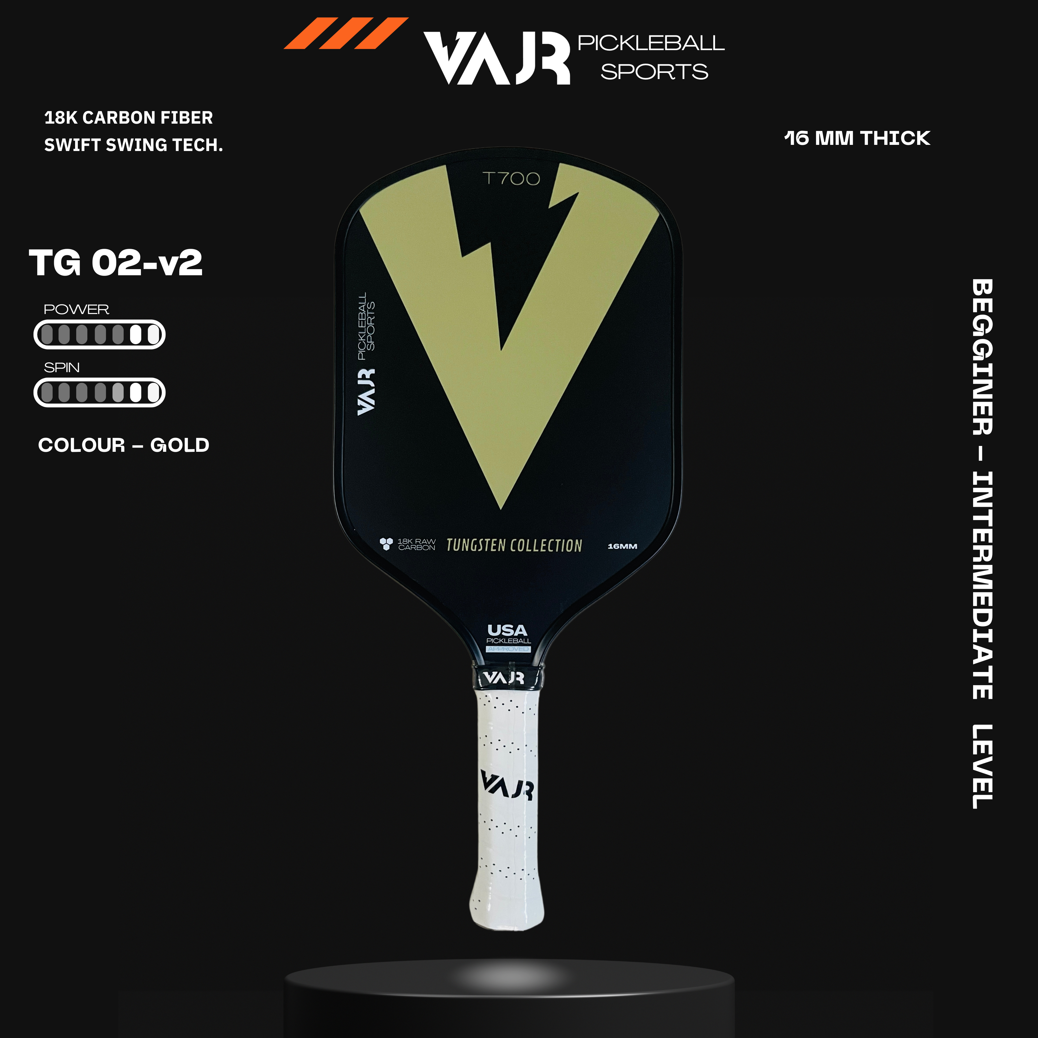 VAJR Tungsten Collection - Pickleball Paddle TG 02 - V2 - Gold